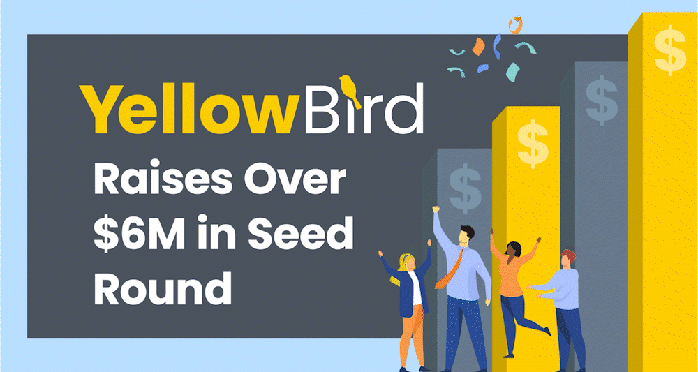 Raise_Graphic_Landscape_04182023_AdobeExpress YellowBird raises over $6M in seed round