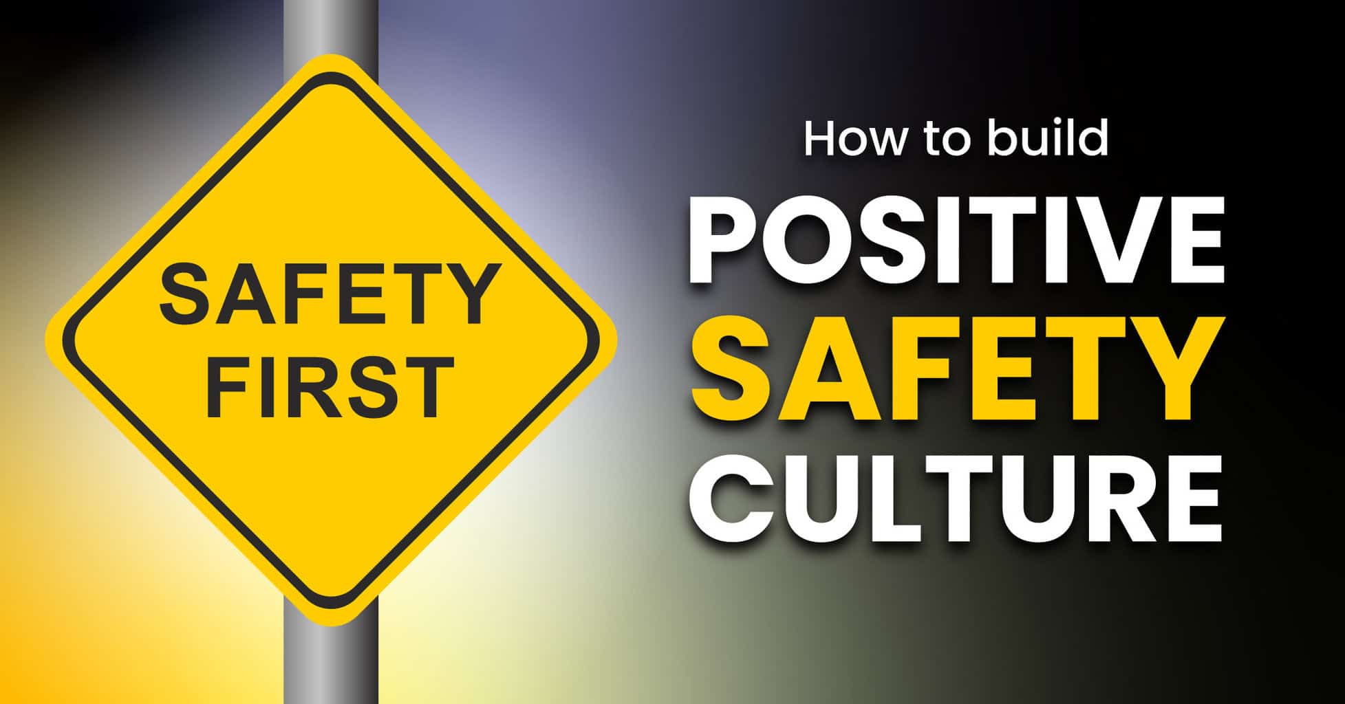 2020.08.12-Positive-Safety-Culture-02
